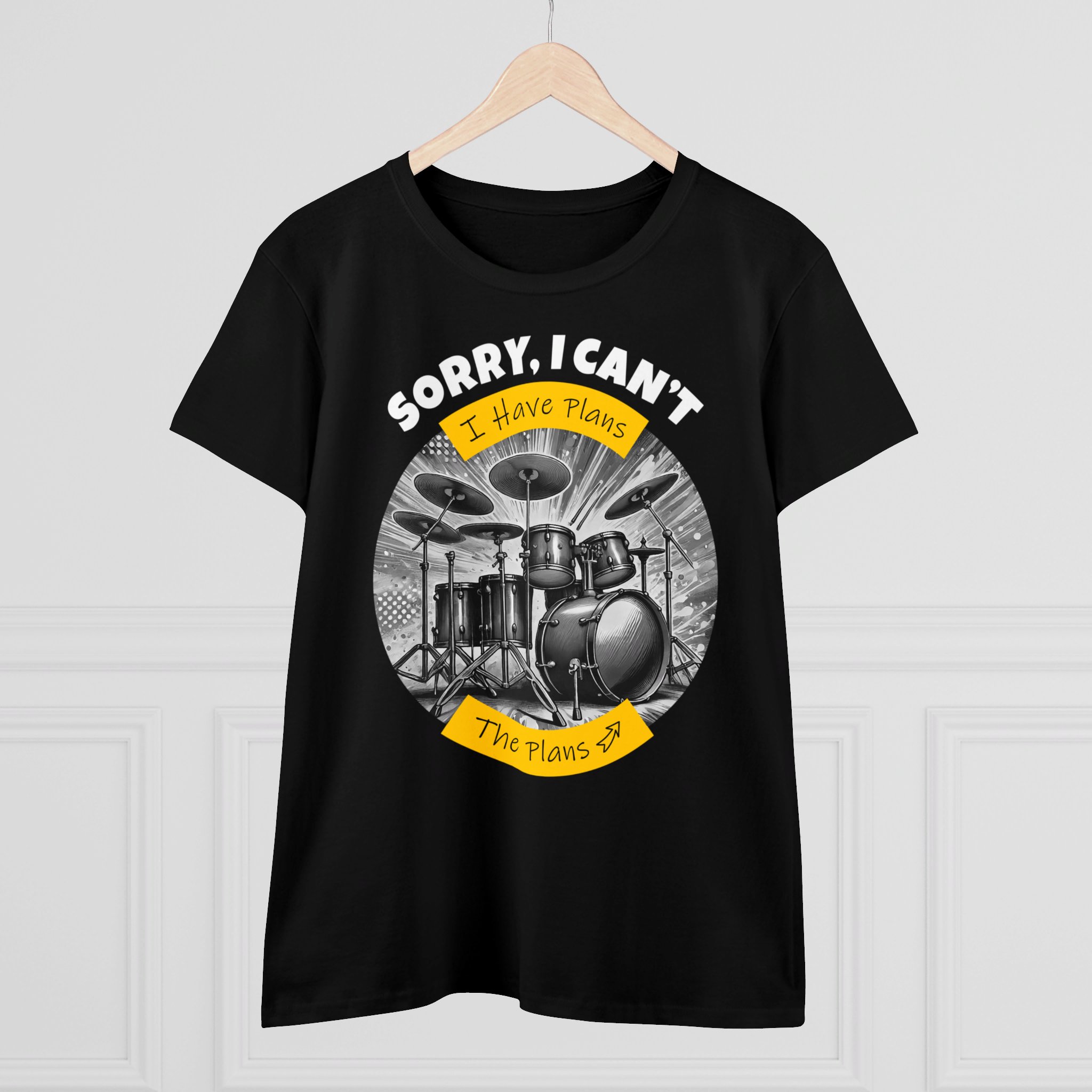 Sorry, I Can't.. I Have Plans (Women's Cotton Tee)